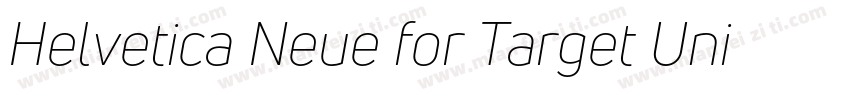 Helvetica Neue for Target Uni Light字体转换
